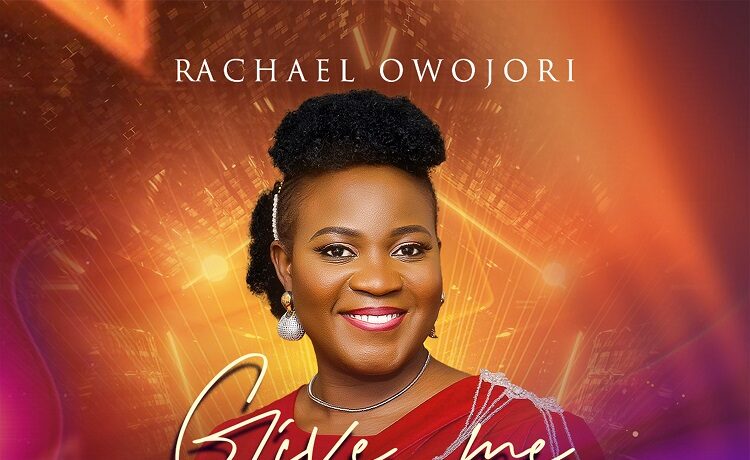 Give Me Jesus - Rachael Owojori