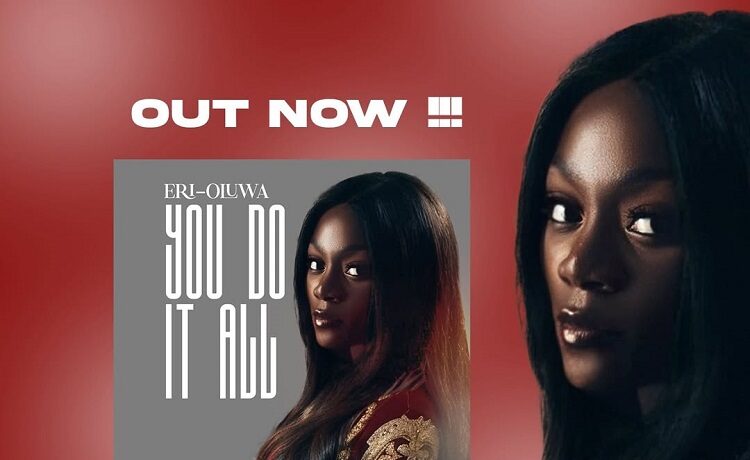 You Do It All - Eri-Oluwa Ft. Aretha Harden