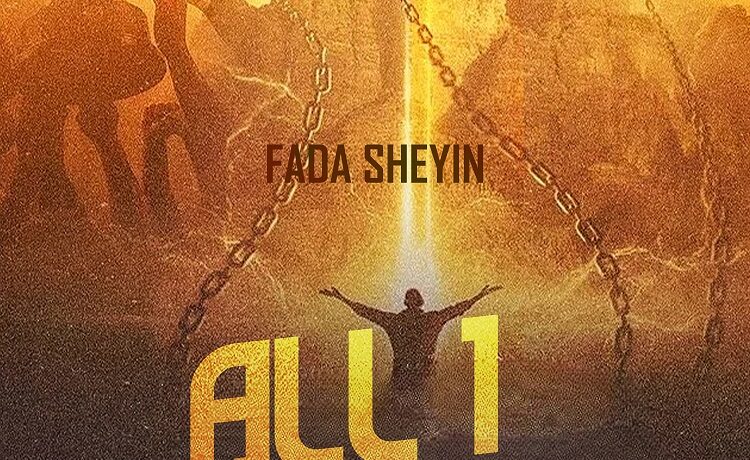 All I Have - Fada Sheyin