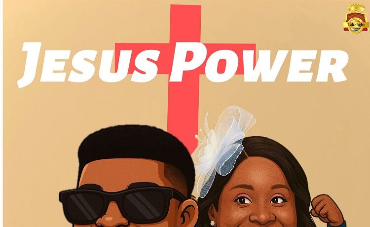 Jesus Power – Steve Crown Ft. Lydia Lifted
