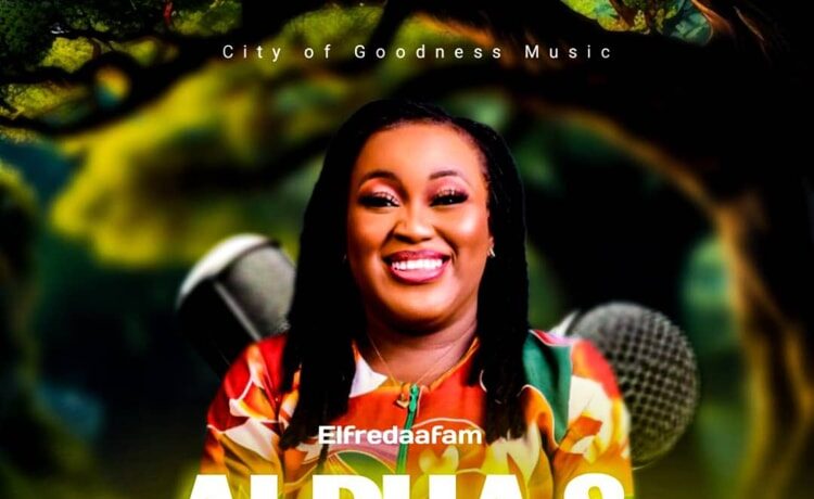 Alpha And Omega (Worship Medley) – Elfredaafam