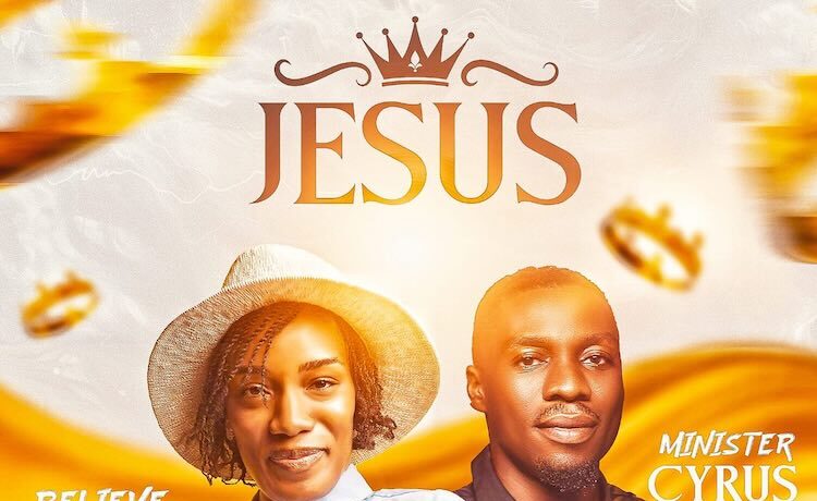 Jesus - Believe Ozak ft. Minister Cyrus [www.AmenRadio.net]