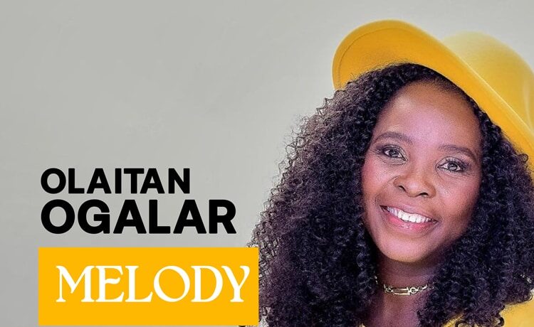 Melody – Olaitan Ogalar