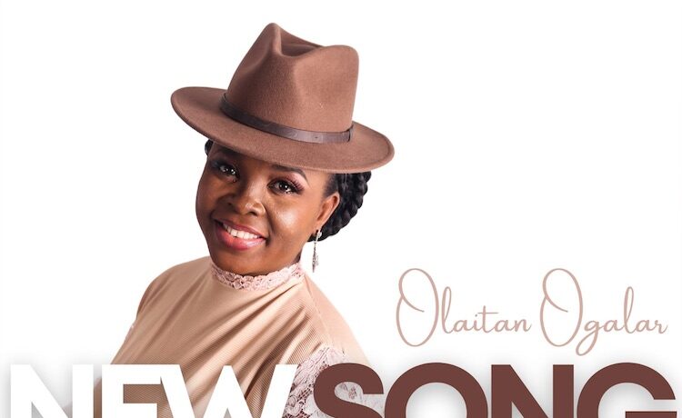 New Song – Olaitan Ogalar