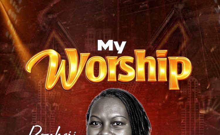 My Worship – Ronkeji