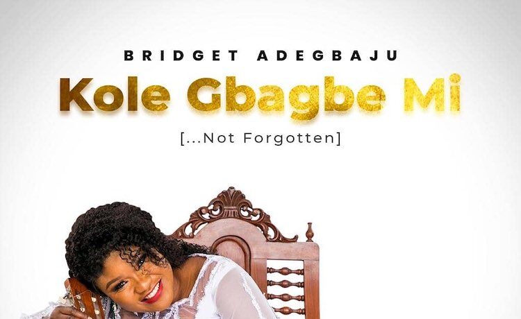 Kole Gbagbemi – Bridget Adegbaju