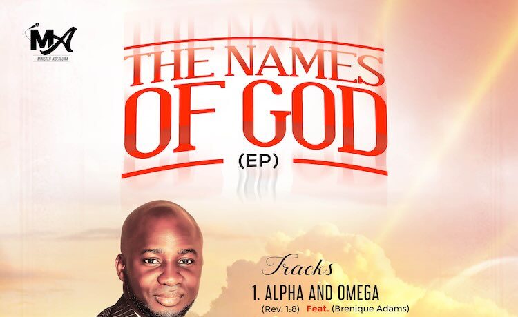 The Names of God (EP) - Min. Adeoluwa [www.AmenRadio.net]