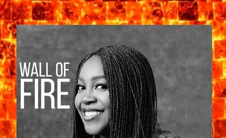 Wall of Fire - Glowreeyah Braimah [www.AmenRadio.net]